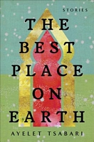 The Best Place on Earth: Stories