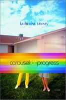 Cover of Carousel of Progress by Katherine Tanney