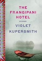 The Frangipani Hotel: Stories