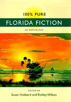 100% Pure Florida Fiction