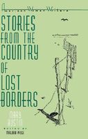 Stories from the Country of Lost Borders
