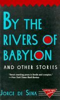 Cover of By the Rivers of Babylon and Other Stories by Jorge de Sena by Jorge De Sena