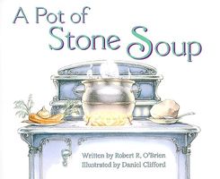 Cover of A Pot of Stone Soup by Robert R. O'Brien