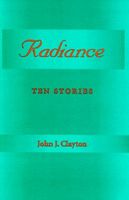 Radiance: Ten Stories