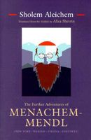 The Further Adventures of Menachem-Mendl: New York-Warsaw-Vienna-Yehupetz