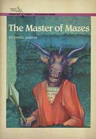 The Master of Mazes