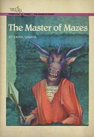The Master of Mazes