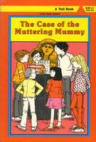 The Case of the Muttering Mummy