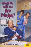 What's Up With the New Principal?
