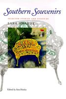 Cover of Southern Souvenirs: Selected Stories and Essays of Sara Haardt by Sara Haardt