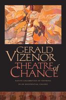 Gerald Robert Vizenor's Latest Book