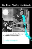 Cover of The Front Matter, Dead Souls by Leslie Scalapino