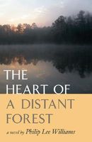 The Heart of a Distant Forest