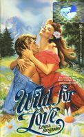 Wild for Love