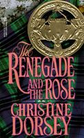 The Renegade and the Rose
