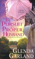 In Pursuit of a Proper Husband