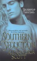 Cover of Southern Seduction by Alexandria Scott