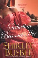 passion becomes her shirlee busbee passion becomes her shirlee busbee