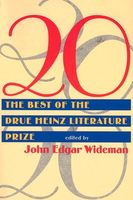 20: The Best of the Drue Heinz Literature Prize