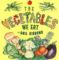 The Vegetables We Eat