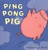 Ping Pong Pig