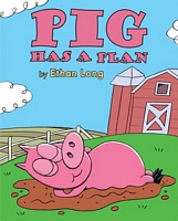 Pig Has a Plan