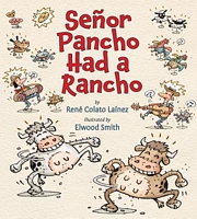 Seor Pancho Had a Rancho