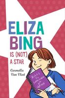 Eliza Bing Is (Not) a Star