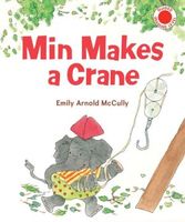 Min Makes a Crane