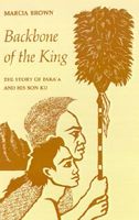 Backbone of the King: The Story of Paka'a and His Son Ku