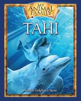 Tahi: A Baby Dolphin's Story