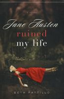 Jane Austen Ruined My Life