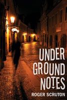 Underground Notes
