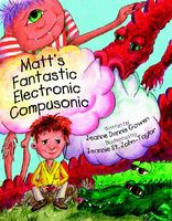 Cover of Matt's Fantastic Electronic Compusonic by Jeanne Gowen Dennis
