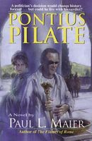 Pontius Pilate: A Biographical Novel