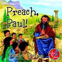 Cover of Preach, Paul! by Carolyn Nystrom
