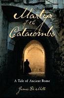 Cover of Martyr of the Catacombs by James De Mille