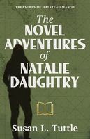 The Novel Adventures of Natalie Daughtry