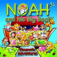 Cover of Noah and His Big Boat by Tim Dowley