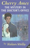 Cherry Ames, The Mystery in the Doctor's Office