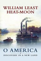 William Least Heat-Moon's Latest Book