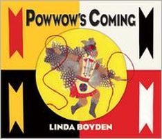 Cover of Powwow's Coming by Linda Boyden