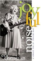Cover of Joyful Noise by Ed Christian