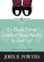 Do Black Patent Leather Shoes Really Reflect Up?
