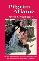 Cover of Pilgrim Aflame by Myron S. Augsburger