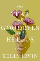 The Year of Goodbyes and Hellos