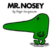 Mr. Nosey