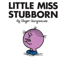 Little Miss Stubborn