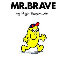 Mr. Brave