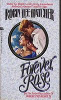 Forever, Rose